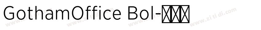 GothamOffice Bol字体转换